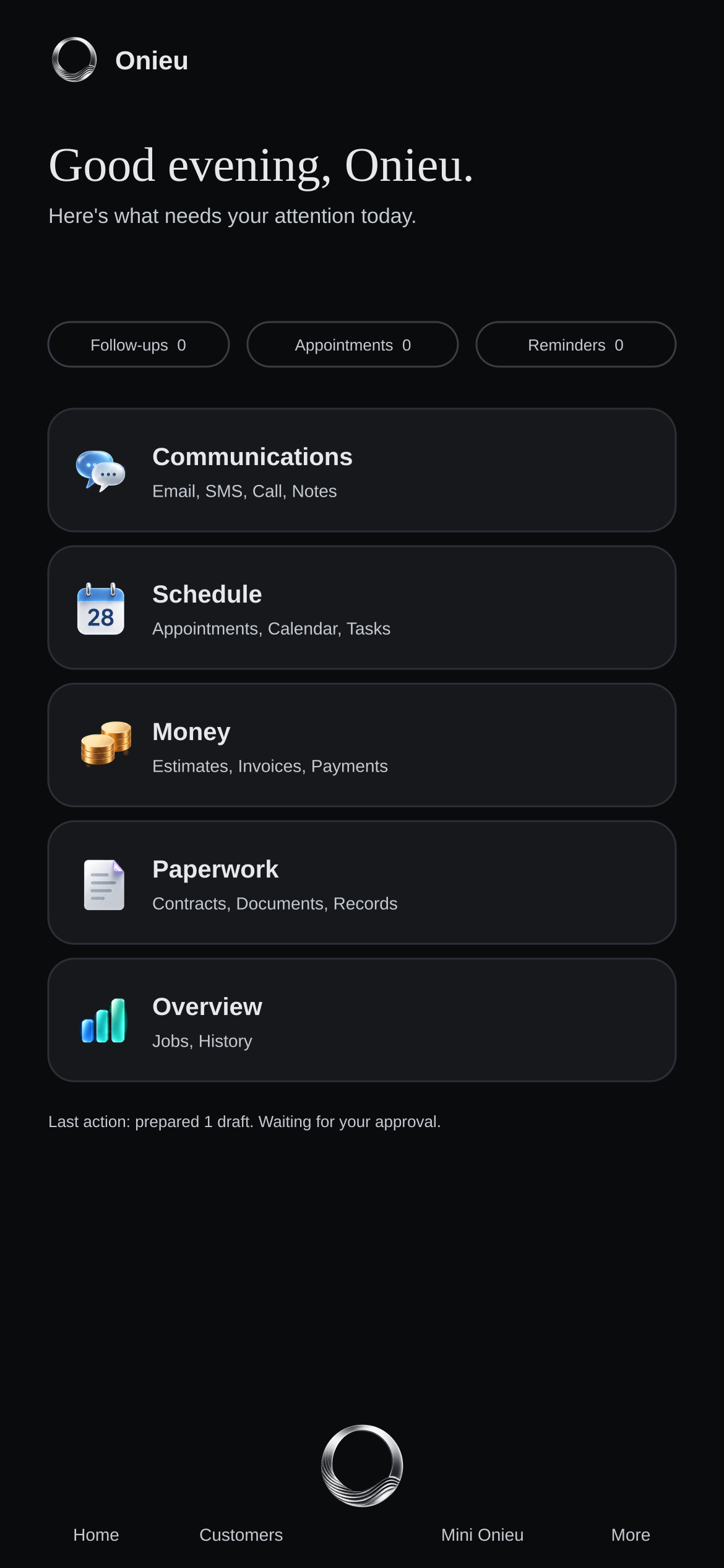 Onieu home with Communications, Schedule, Money, Paperwork, and Overview tiles.